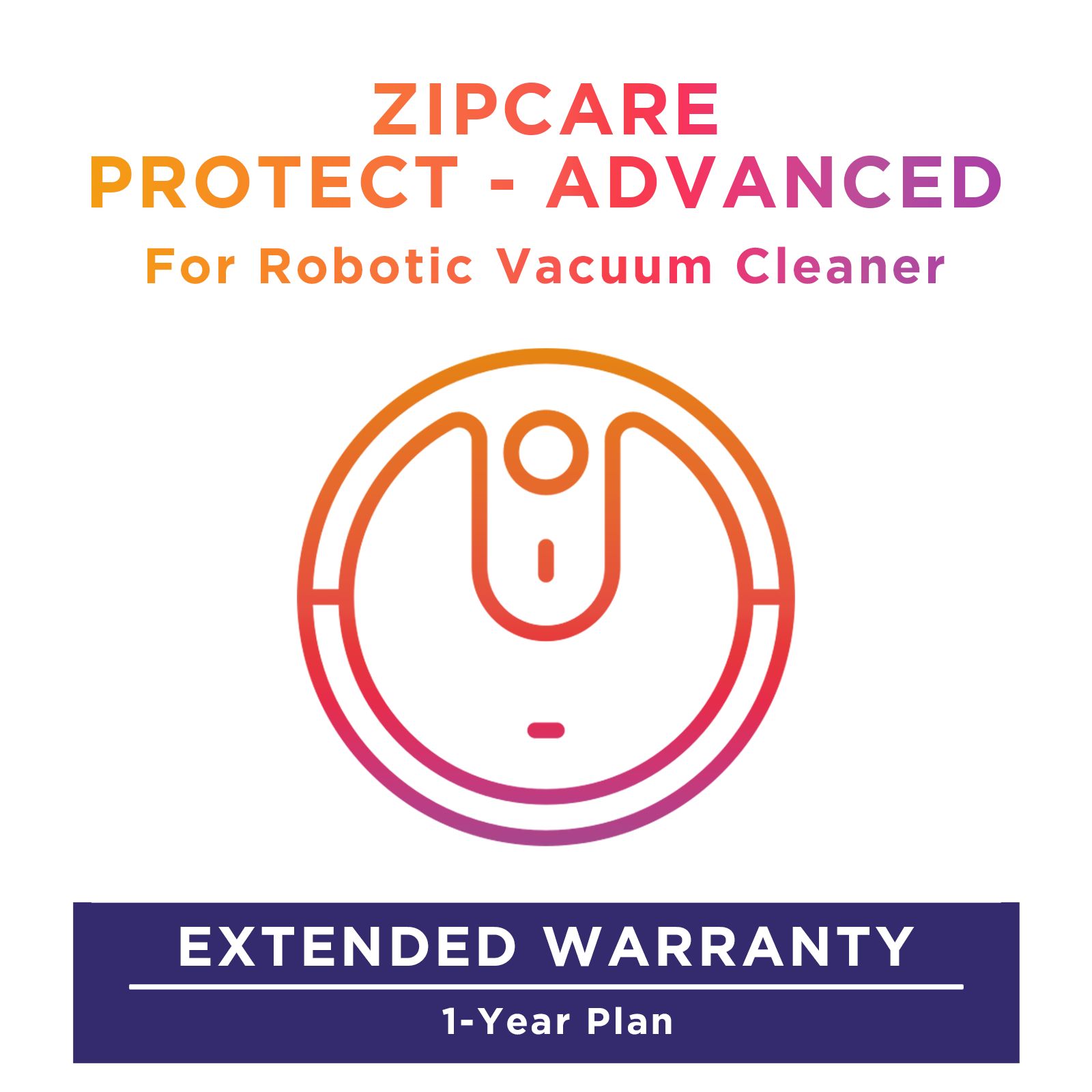 Buy ZipCare Protect - Advanced 1 Year for Robotic Vacuum Cleaner (Rs. 100000 - Rs. 200000) Online - Croma