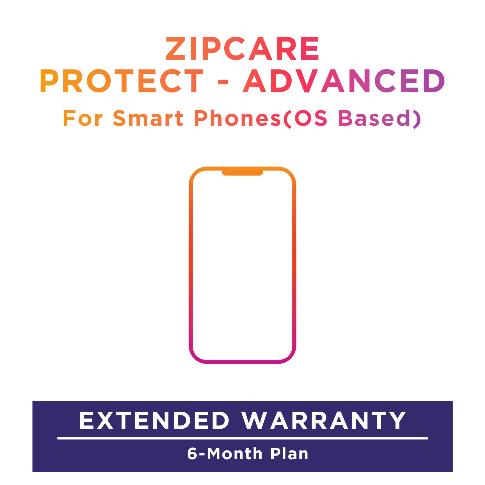 Buy ZipCare Protect - Advanced 6 Months for Smart Phones (Rs. 60000 - Rs. 80000) Online - Croma