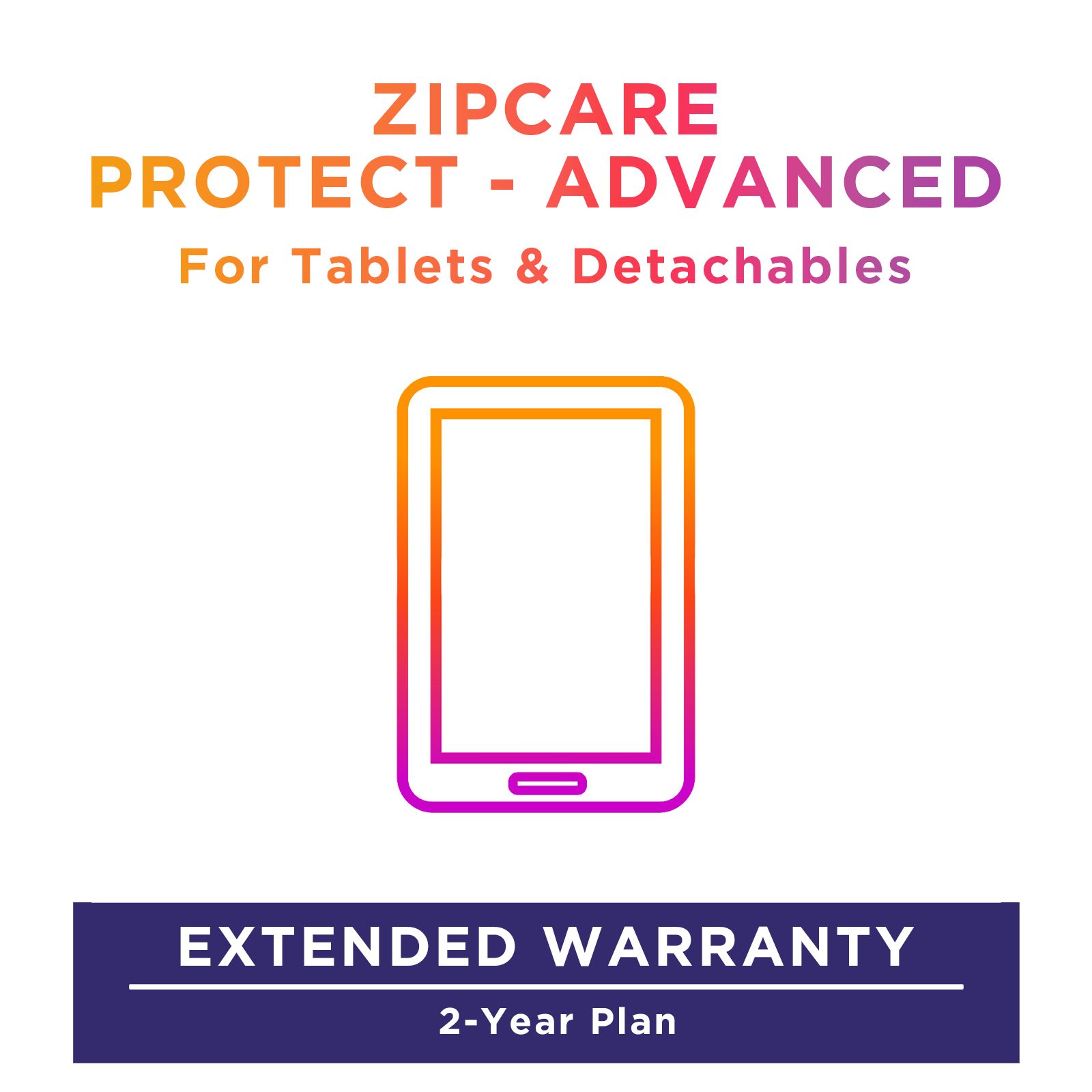 Buy ZipCare Protect - Advanced 2 Year for Tablets (Rs. 50000 - Rs. 60000) Online - Croma