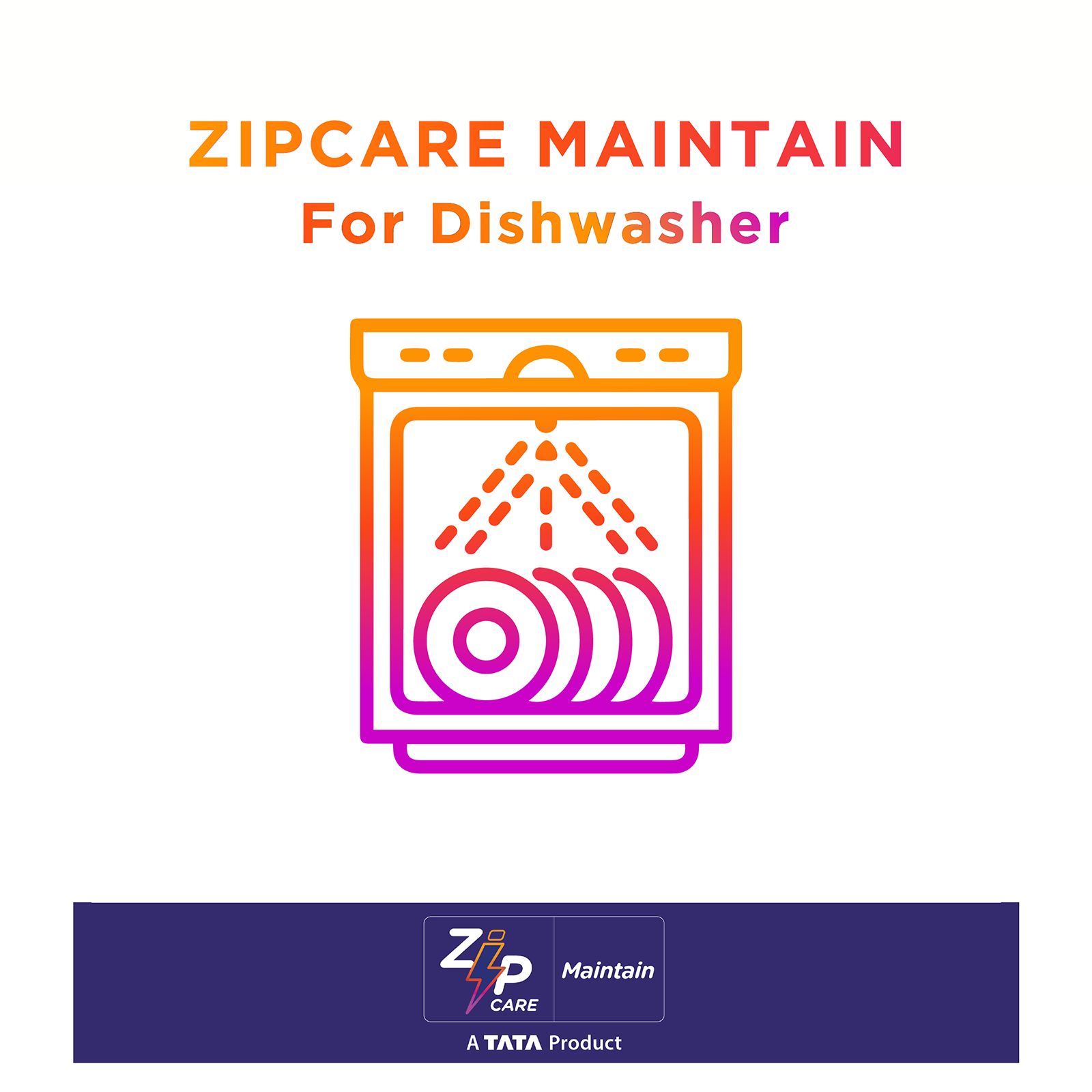 Buy ZipCare Maintain Plan for Dishwasher - 1 Time Online - Croma
