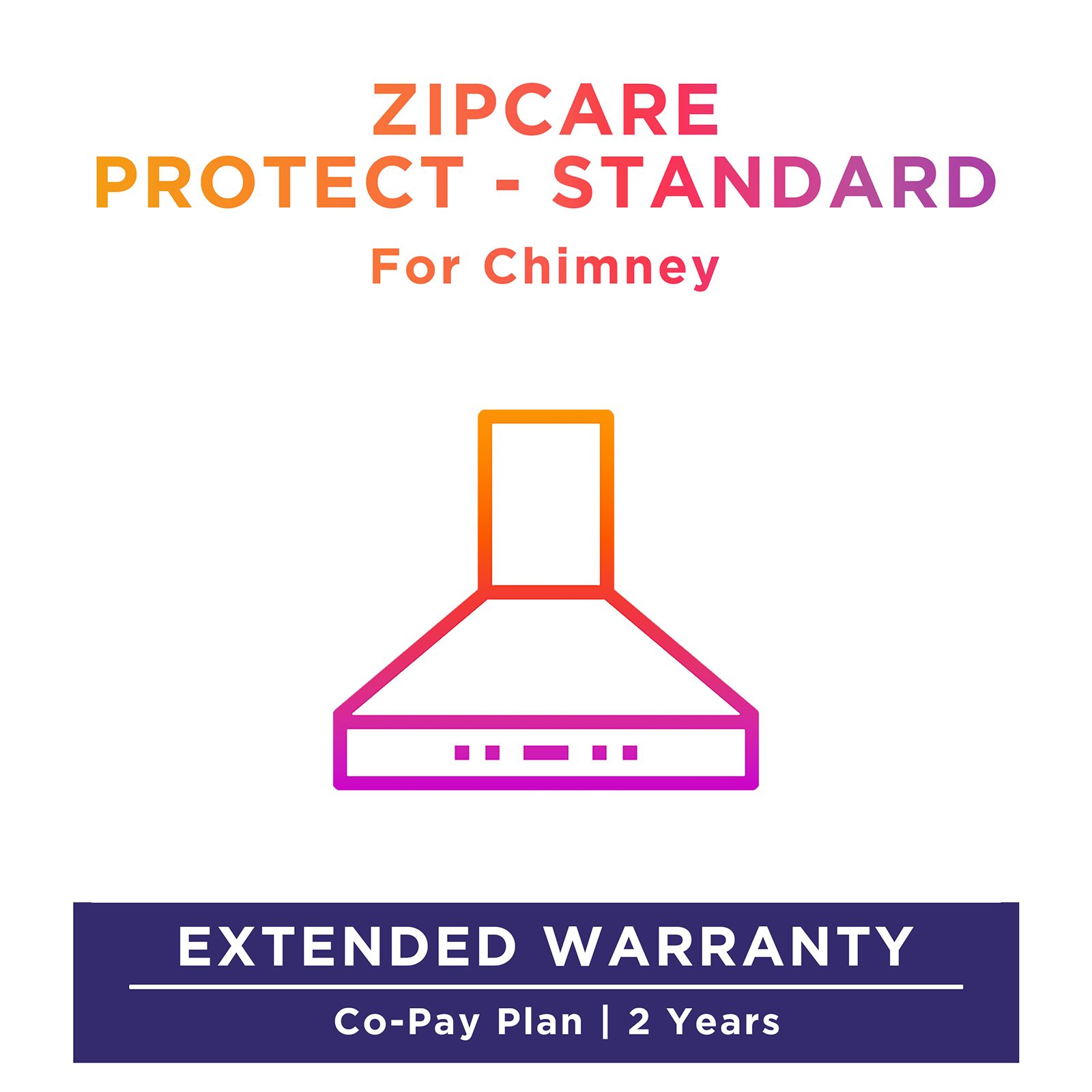 Buy ZipCare Protect Standard 2 Years for Chimney (Rs. 15000 - Rs. 20000) Online - Croma