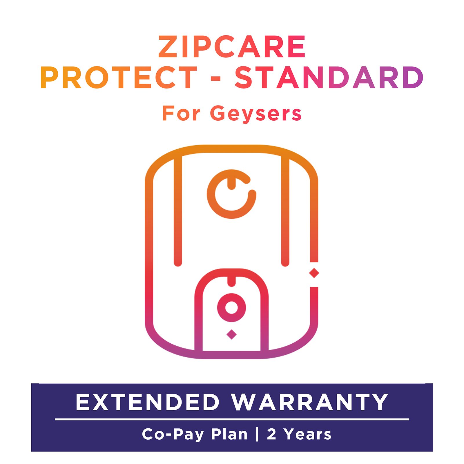 Buy ZipCare Protect Standard 2 Years for Geysers (Rs. 1000 - Rs. 2500) Online - Croma