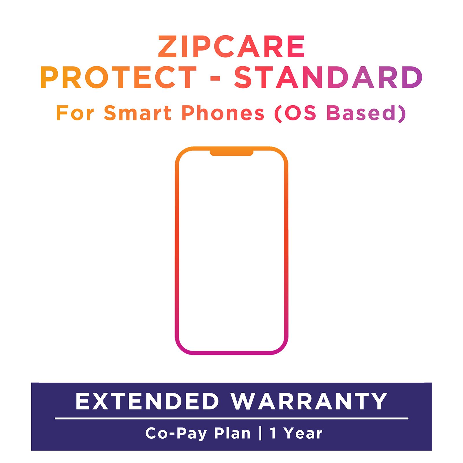 Buy ZipCare Protect Standard 1 Year for Smart Phones (OS Based) (Rs. 170000 - Rs. 180000) Online - Croma