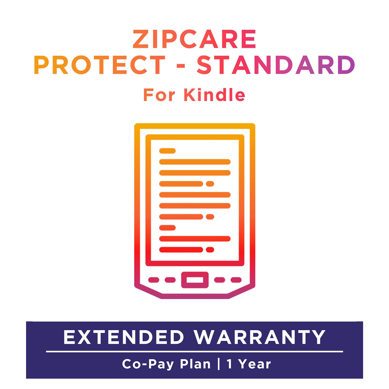 Buy ZipCare Protect Standard 1 Year for Kindle (Rs. 10000 - Rs. 15000) Online - Croma