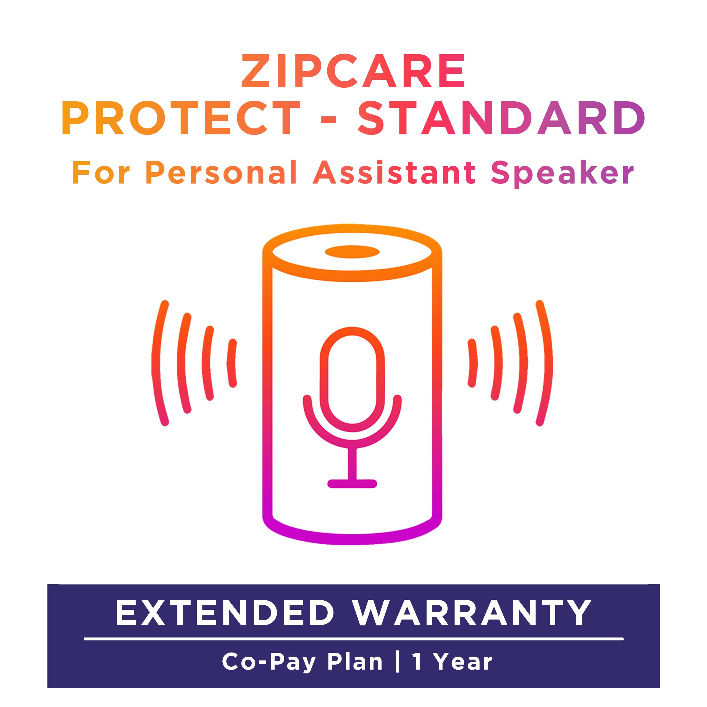 Buy ZipCare Protect Standard 1 Year for Personal Assistant Speaker (Upto Rs. 5000) Online - Croma