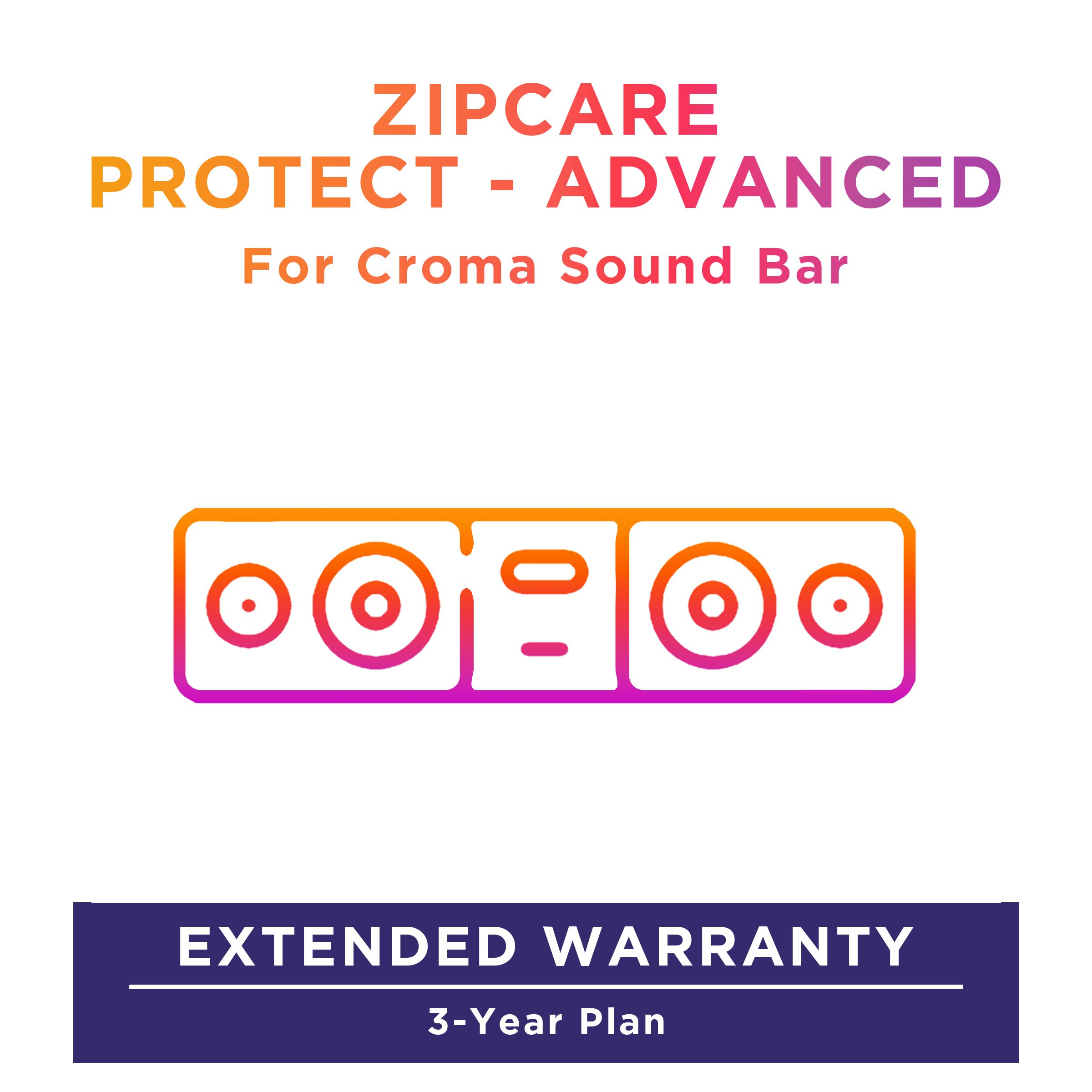 Buy ZipCare Protect - Advanced 3 Years for Croma Soundbar Online - Croma